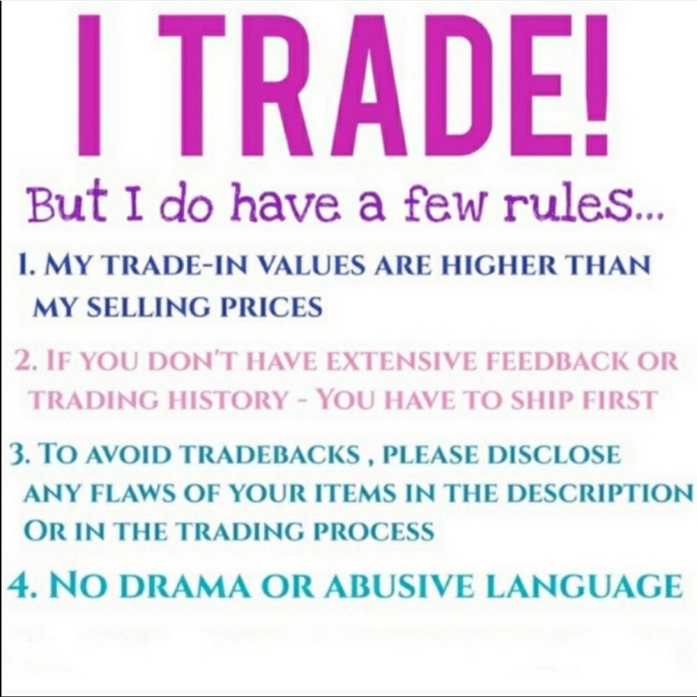 I trade but I have rules. :)
